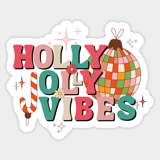 Holly Jolly Vibes Disco Sticker by Crossbar Apparel